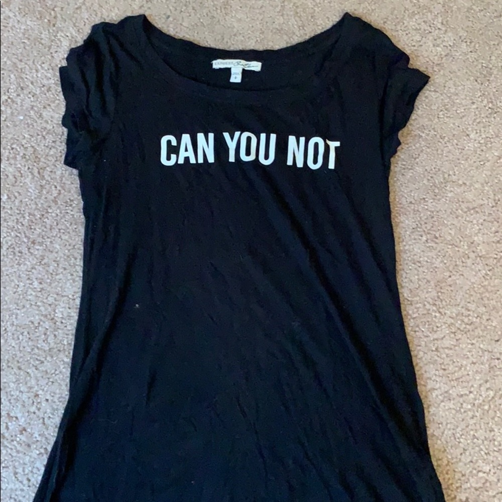 “Can you not” shirt